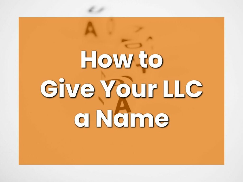 The Art and Science of Choosing the Perfect LLC Name